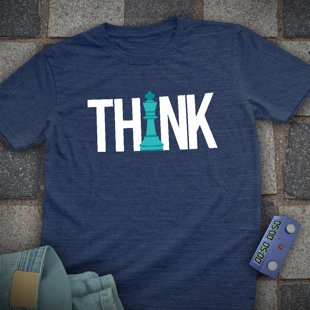 Think Chess King T-Shirt