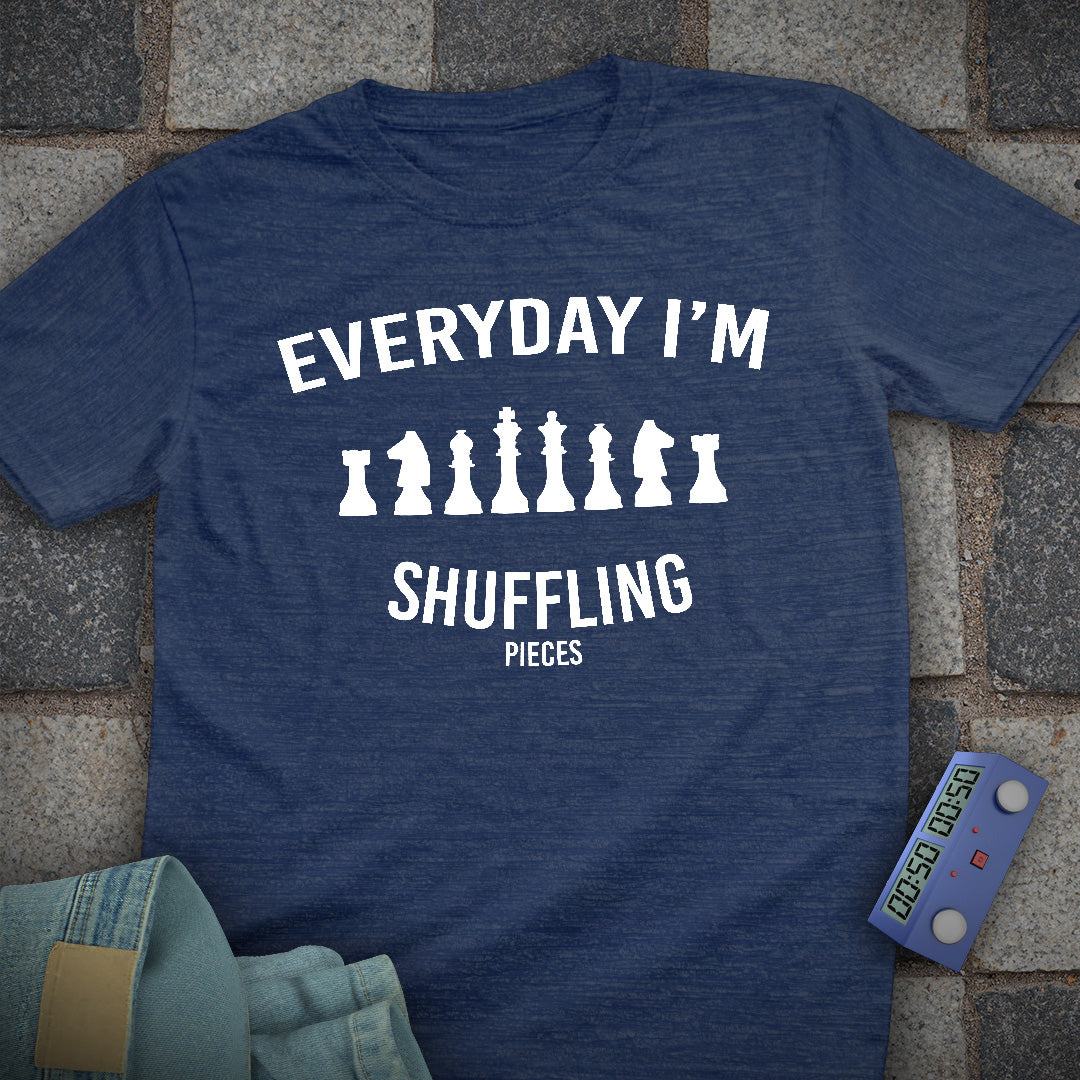 Everyday I'm Shuffling Pieces T-Shirt