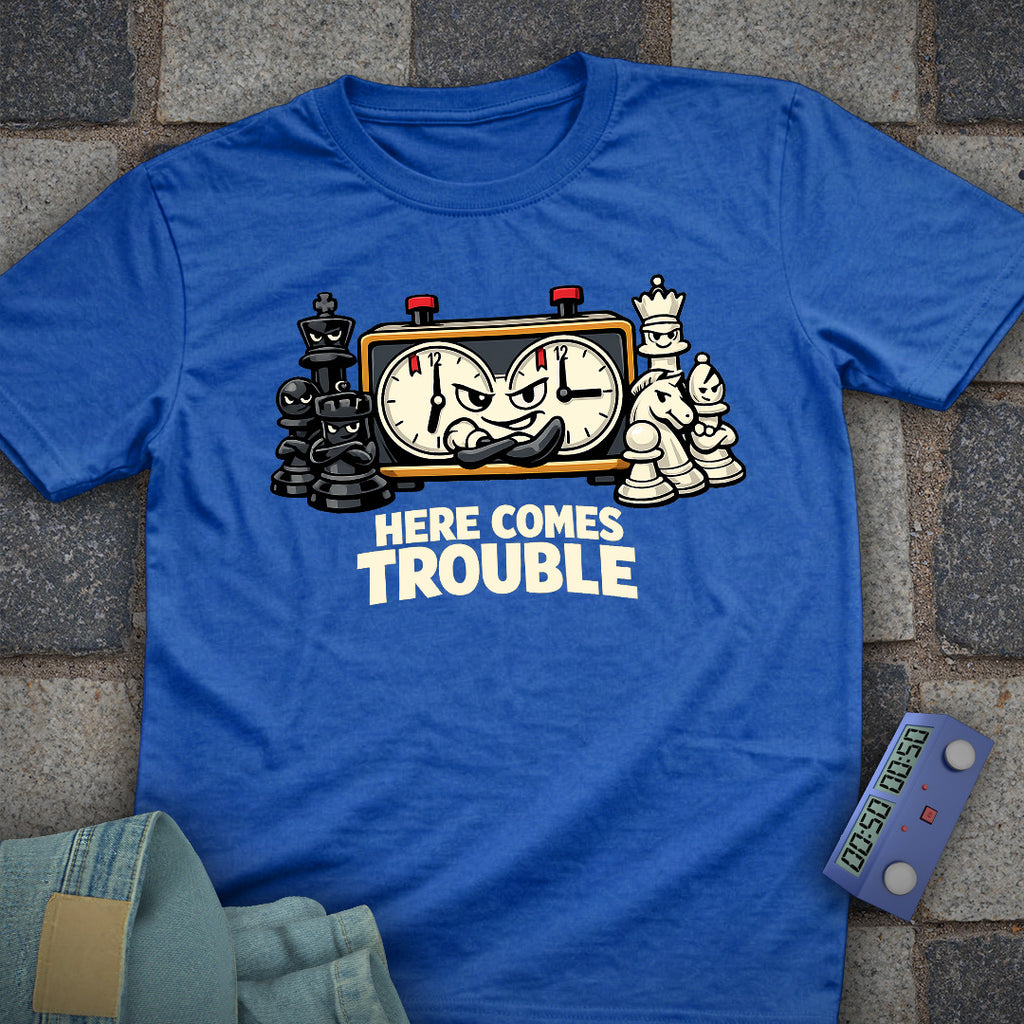 Here Comes Time Trouble T-shirt