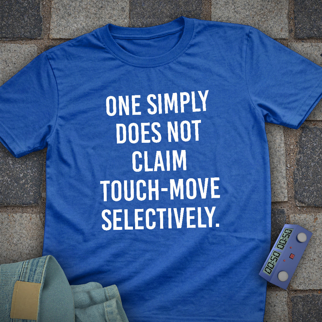 Touch Rule Chess T-Shirt