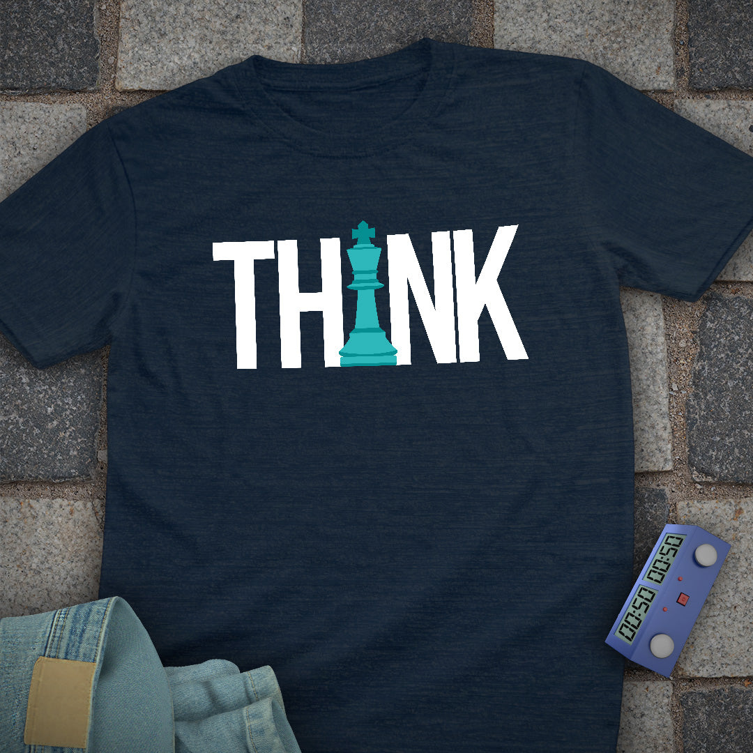 Think Chess King T-Shirt