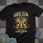 Think Ahead Chess T-Shirt