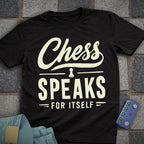Chess Speaks Itself T-Shirt