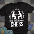 Sorry Couldn't Hear T-Shirt