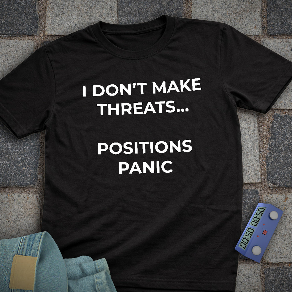 Panic Position T-Shirt