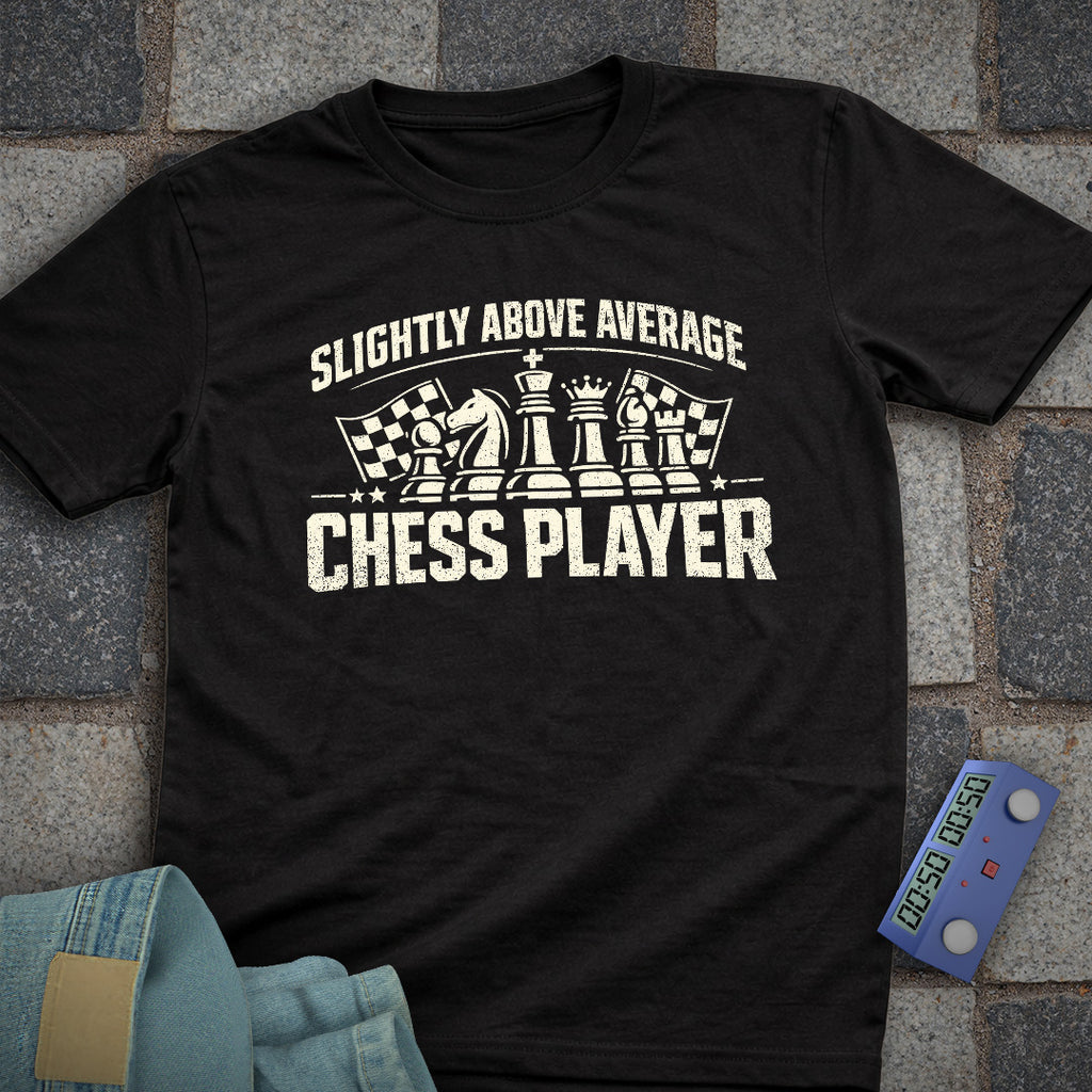 Slightly Average Chess T-Shirt