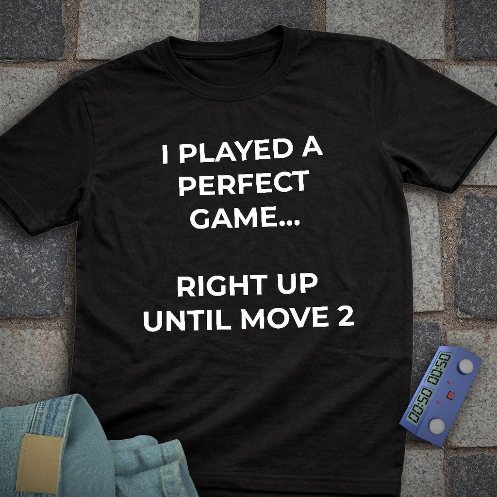 Played Perfect Game T-Shirt