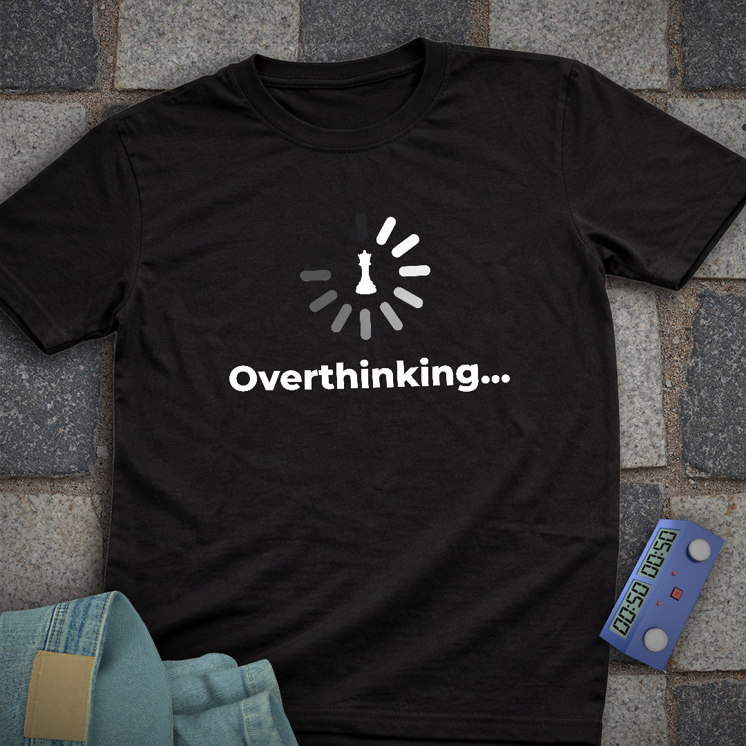 Overthinking Chess T-Shirt