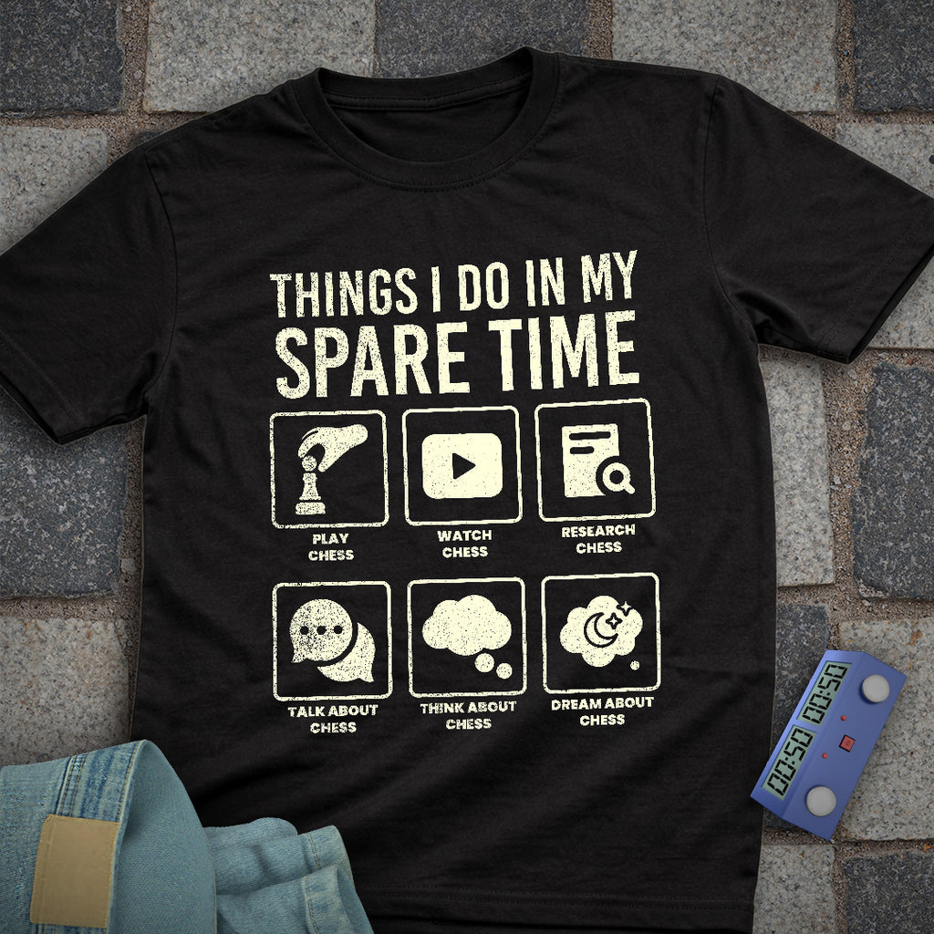 Spare Time Chess T-Shirt