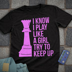Try to Keep Up! Chess T-Shirt