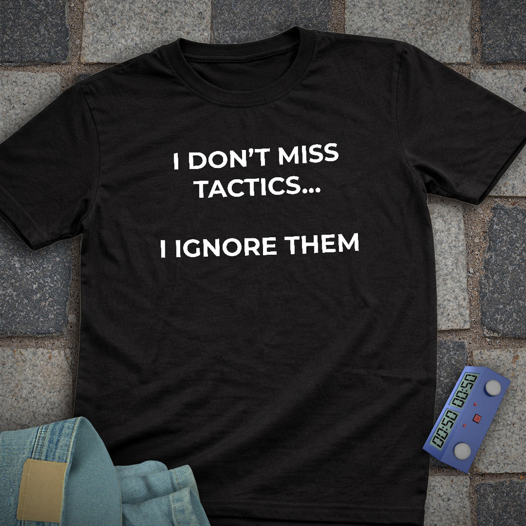 Ignore Tactics T-Shirt