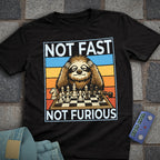 Not Fast. Not Furious Chess T-Shirt