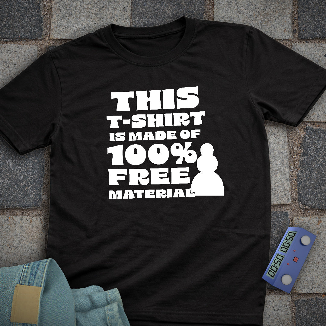 100% Free Material T-Shirt
