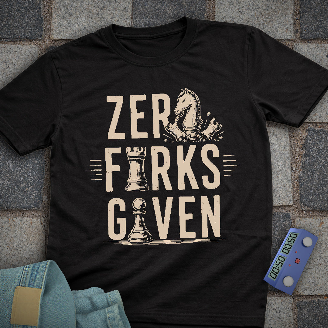 Zero Forks Given Chess T-Shirt