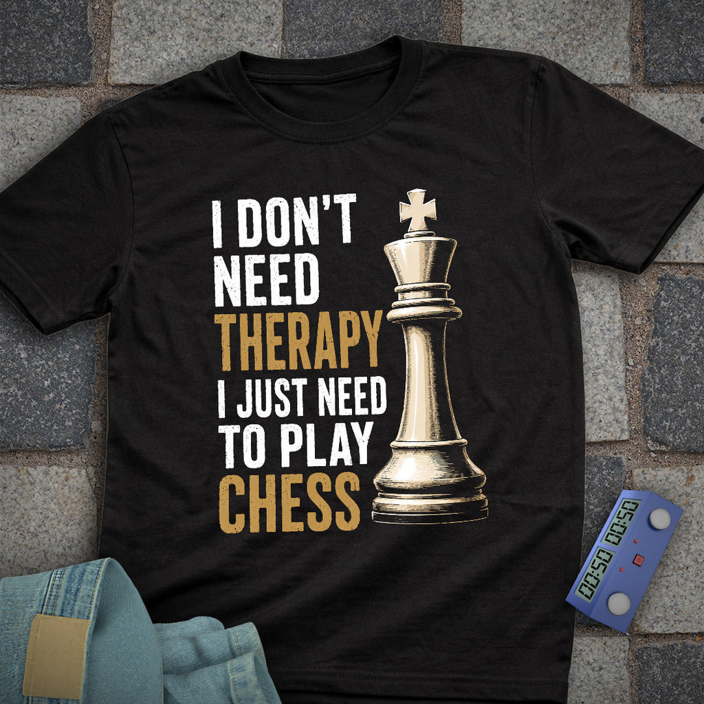 Therapy Play Chess T-Shirt