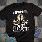 Build Character T-Shirt