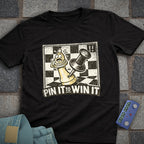 Pin it to Win Chess T-Shirt
