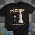 King Opposition T-Shirt