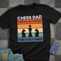 Strategically Prepared Dad T-Shirt