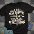 We Are Not Continuing T-Shirt