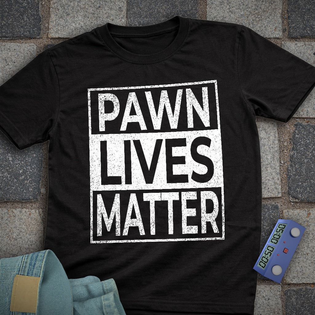 Pawn Lives Matter Chess T-Shirt