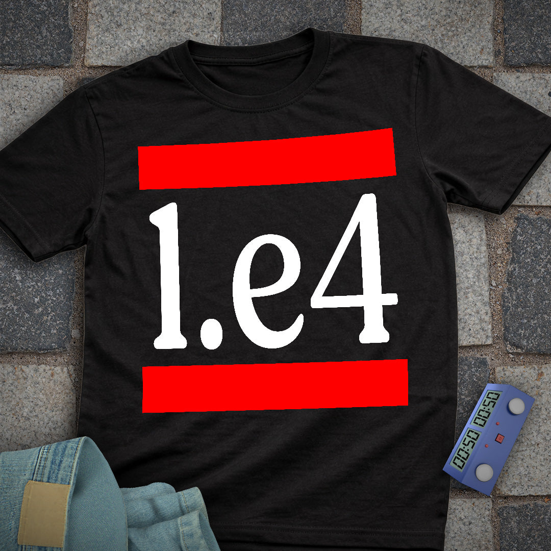1.e4 Chess Loud T-Shirt