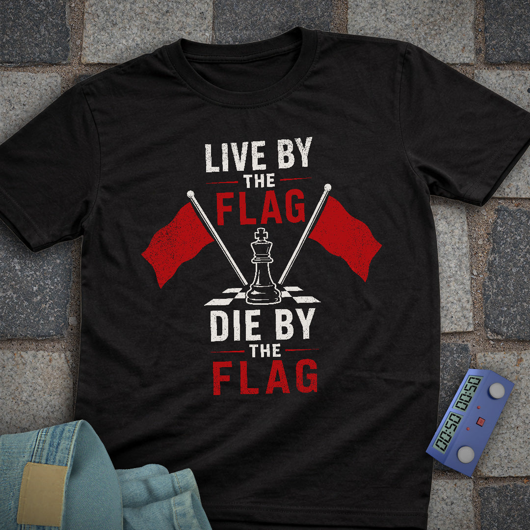 Die by the Flag T-Shirt