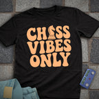 Chess Vibes Only T-Shirt