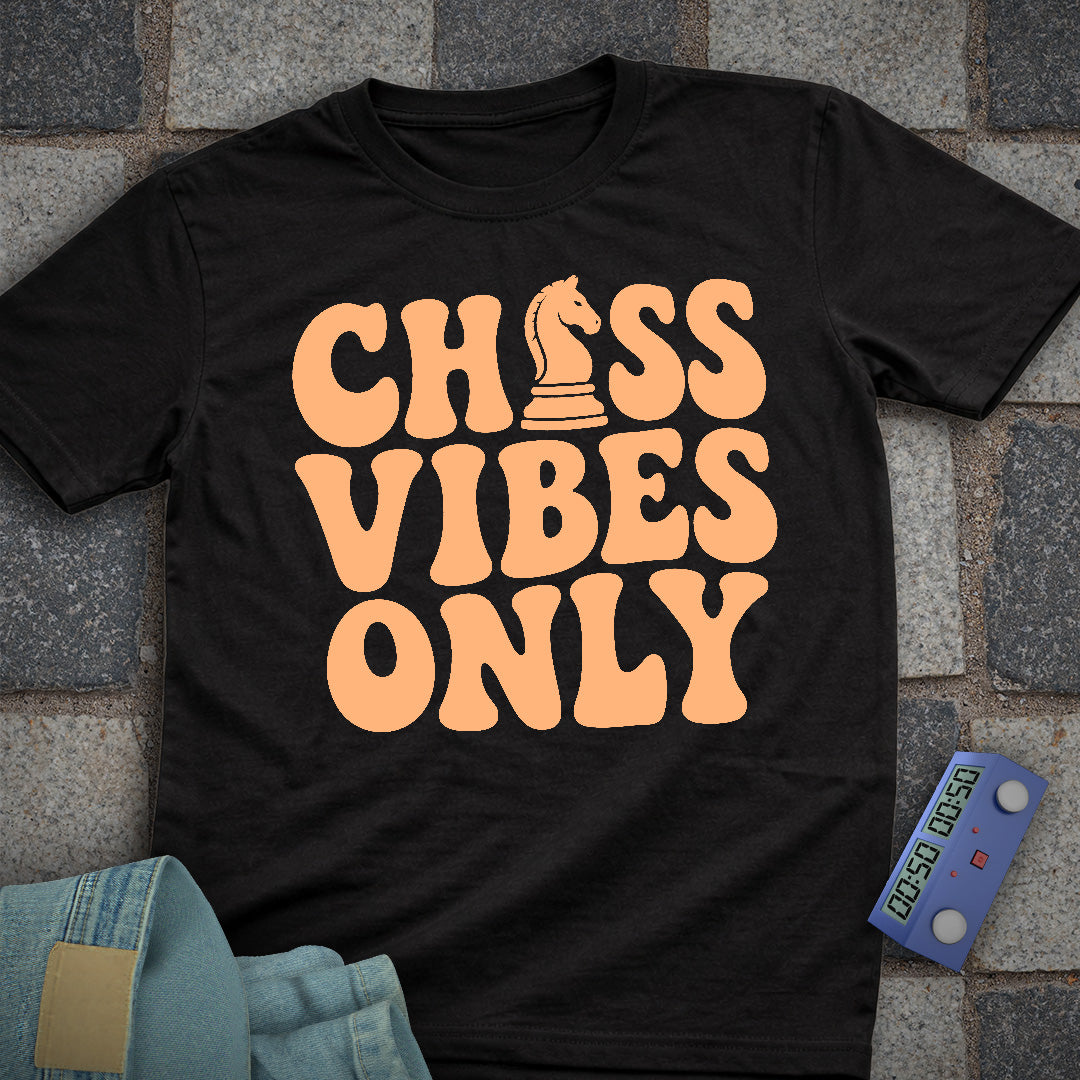 Chess Vibes Only T-Shirt