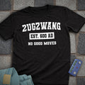 Zugzwang Est. 600 AD T-Shirt