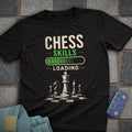 Chess Skills Loading T-Shirt