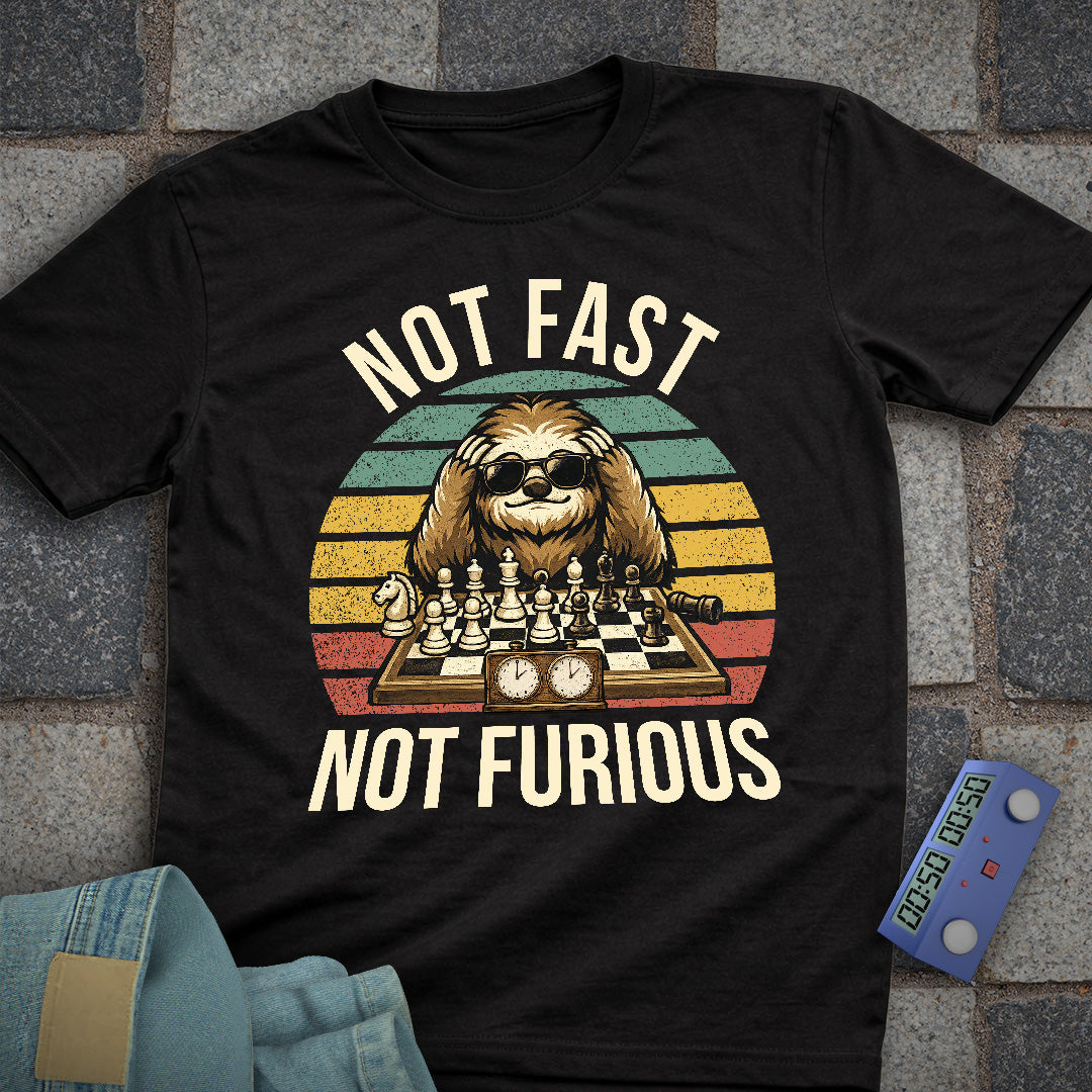 Not Fast. Not Furious Chess T-Shirt