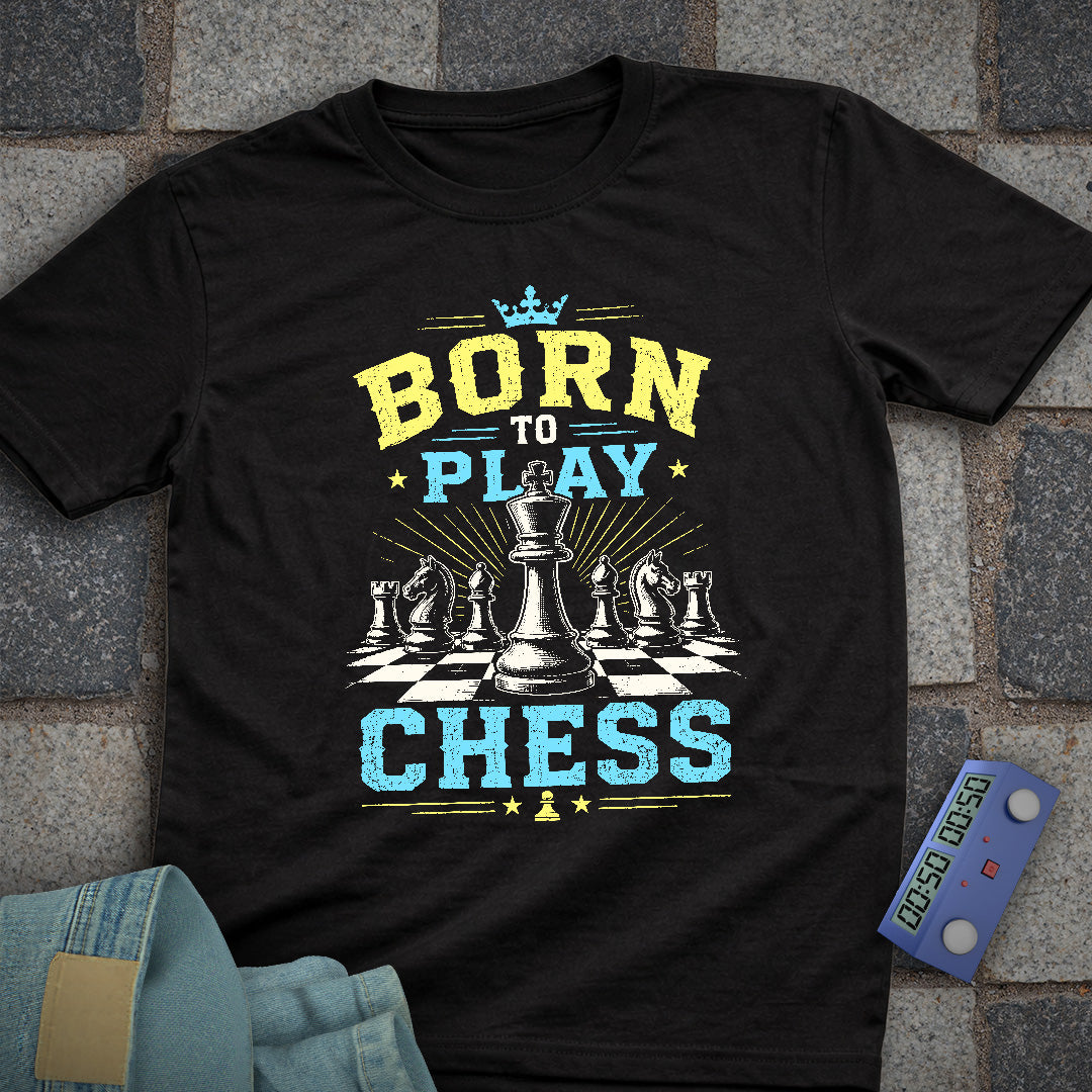 Born to Play Chess T-Shirt