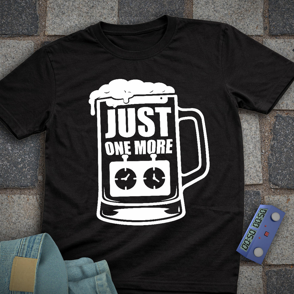 Just One More Beer/Game T-Shirt