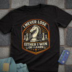 Never Lose Chess T-Shirt