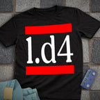 1.d4 Chess Loud T-Shirt