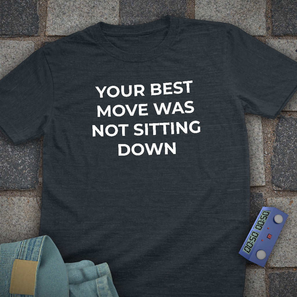 Your Best Move Chess T-Shirt