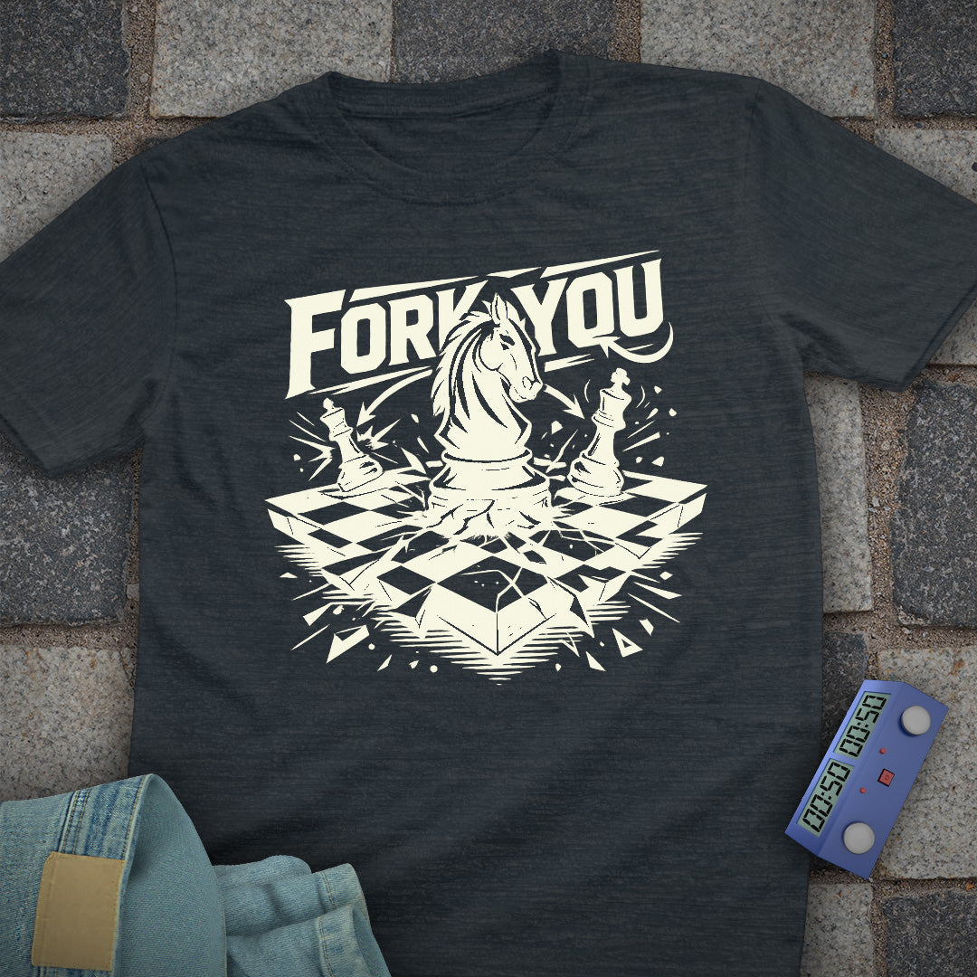 Fork you Chess T-Shirt