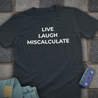 Miscalculate Chess T-Shirt