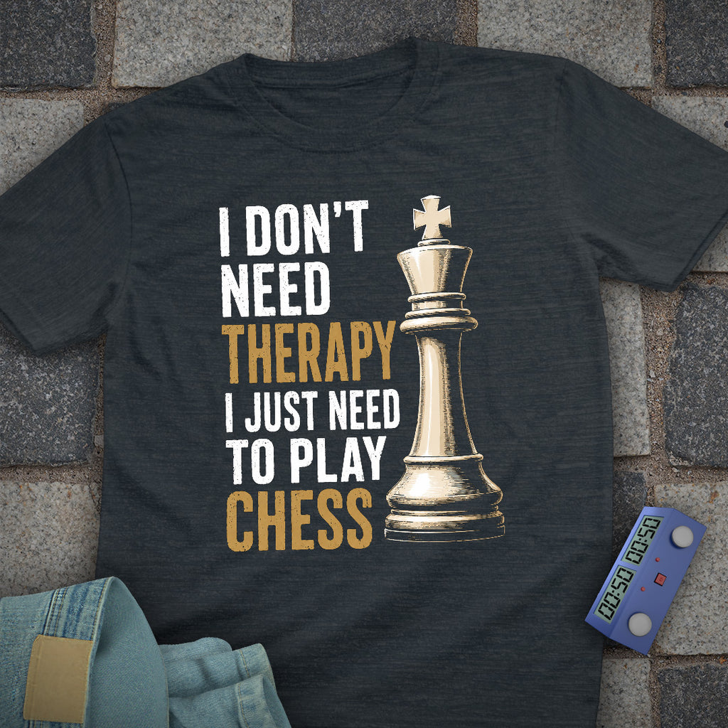 Therapy Play Chess T-Shirt