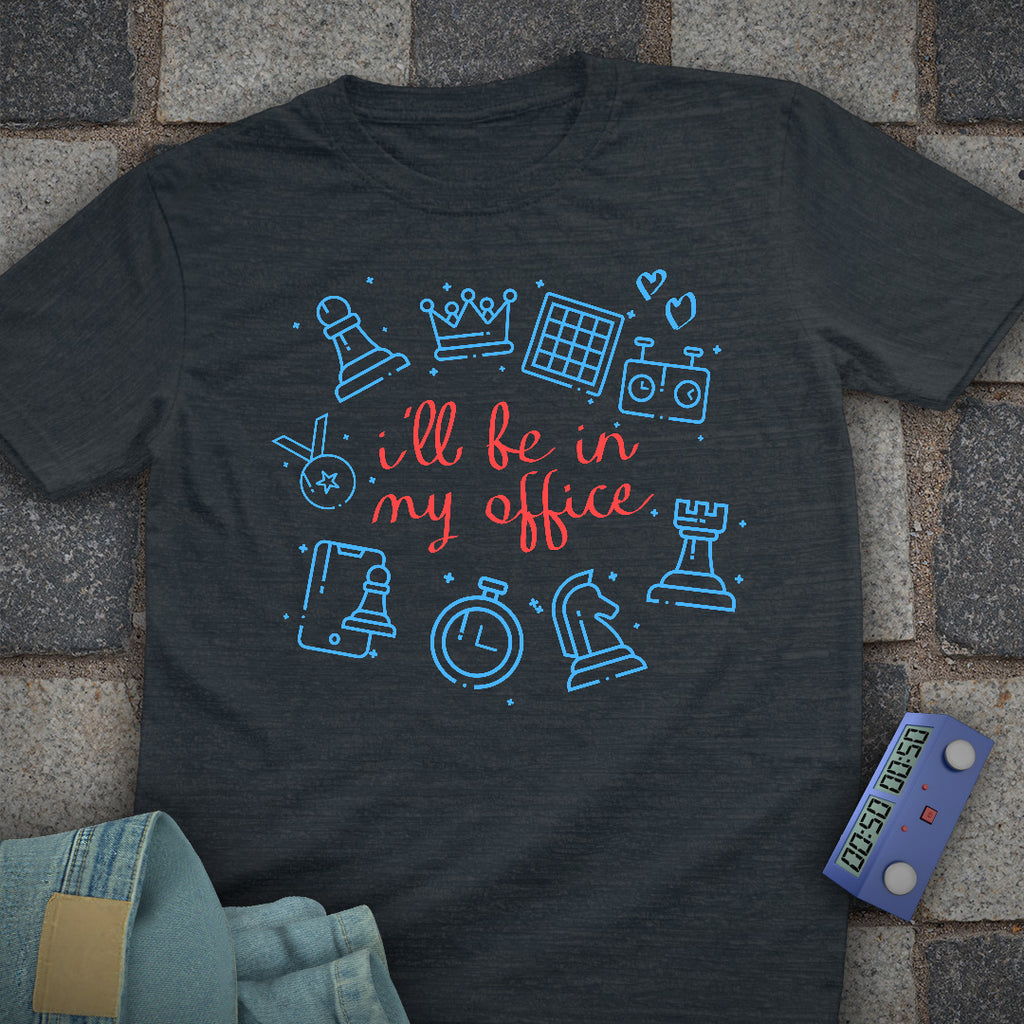 I'll be in my Office T-Shirt
