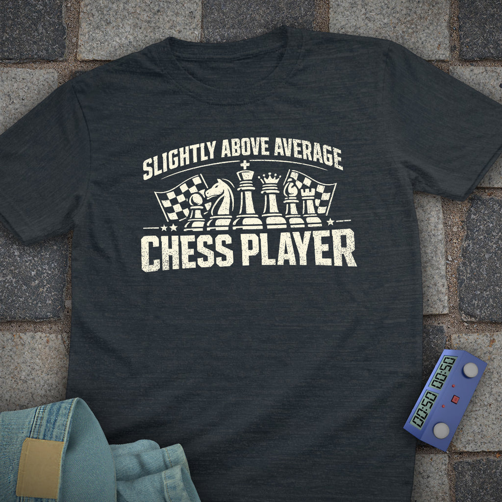 Slightly Average Chess T-Shirt