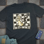 Pin it to Win Chess T-Shirt
