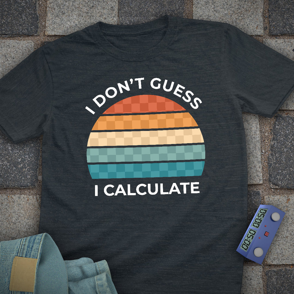 I Don't Guess Chess T-Shirt
