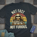 Not Fast. Not Furious Chess Sunglasses T-Shirt