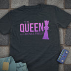 Queen Moves Freely Chess T-Shirt