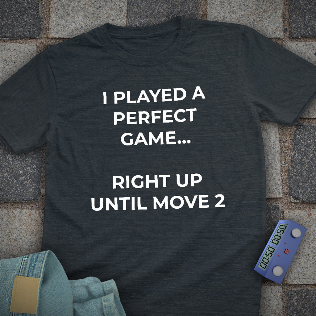 Played Perfect Game T-Shirt