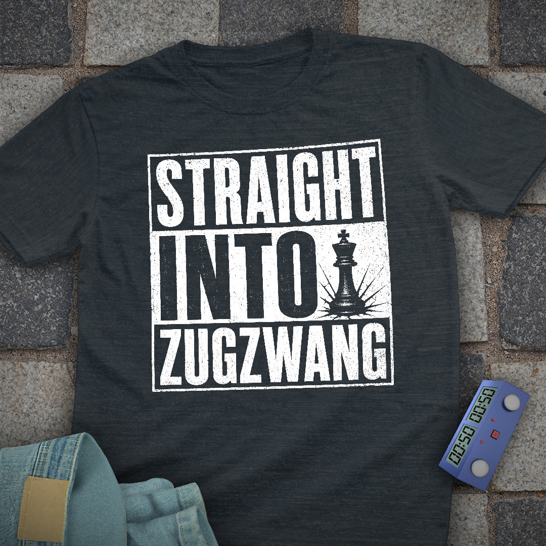Straight into Zugswang T-Shirt