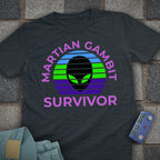 Martian Gambit Survivor T-Shirt