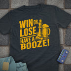 Win Or Lose Booze Chess T-Shirt